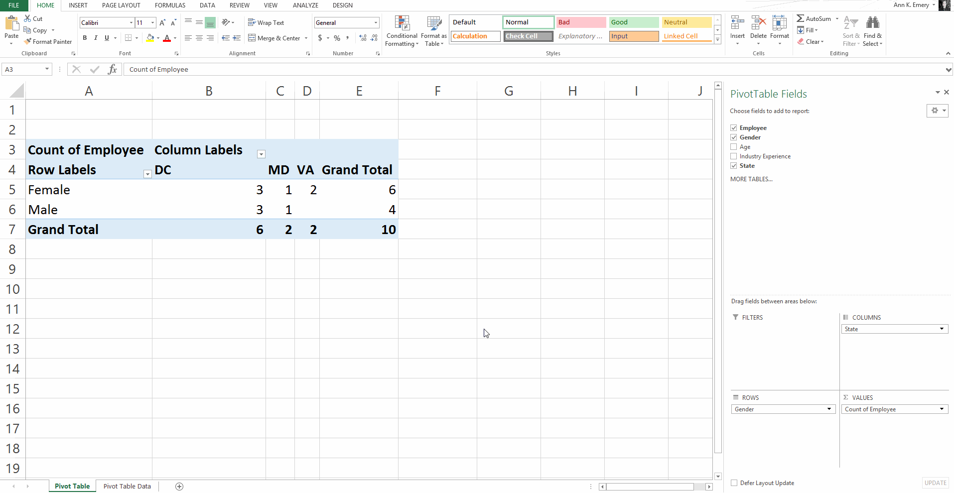 drag State into the Rows box, right below Gender. The tallies in the pivot table on the left update themselves accordingly.