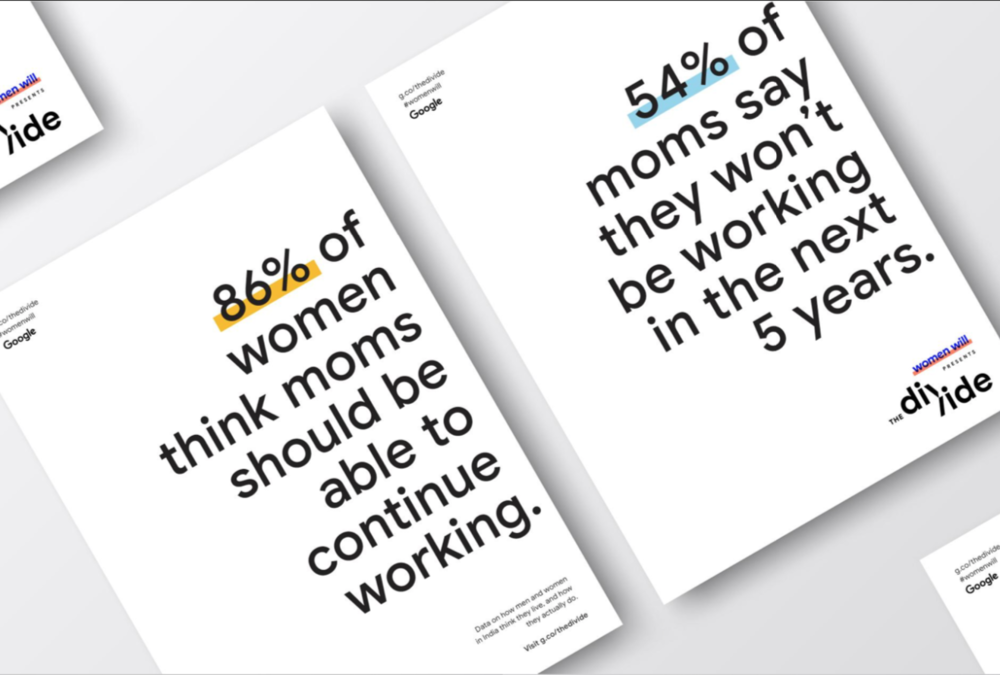 The BANs shown here are from Women Will, a Google initiative focused on economic empowerment for women. Source: shortyawards.com.
